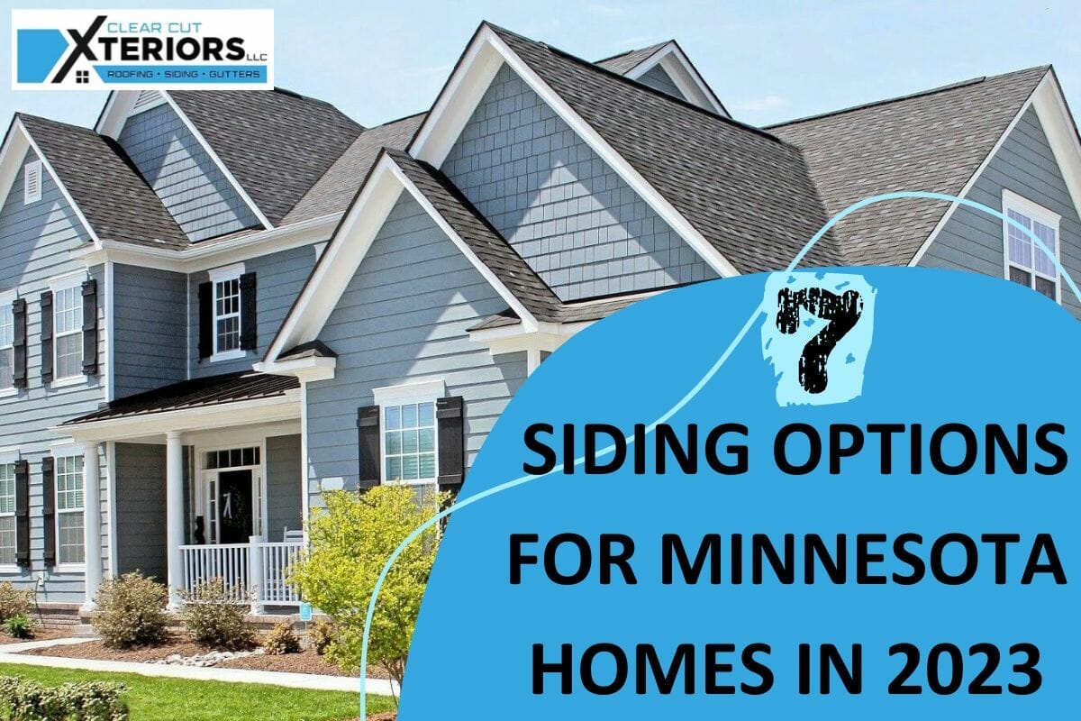 The 7 Best Siding Options for Minnesota Homes in 2023