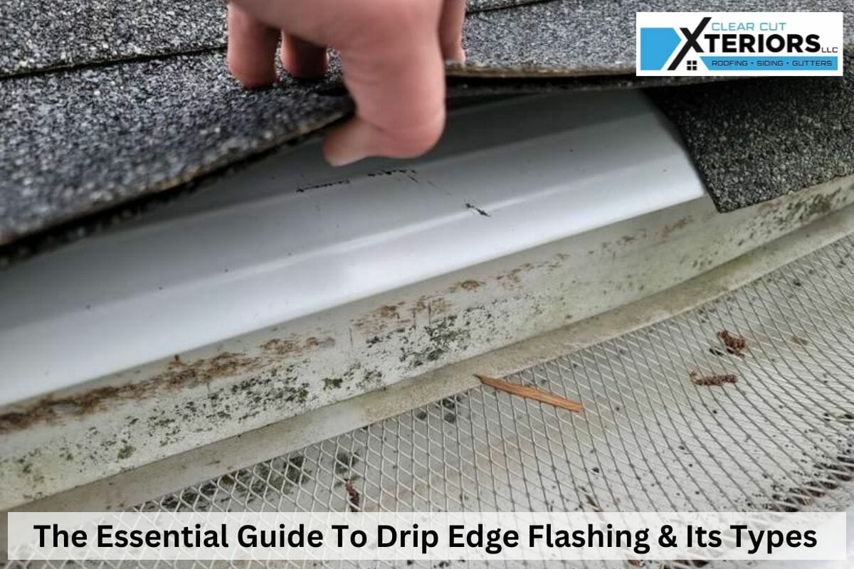 The Essential Guide To Drip Edge Flashing & Its Types